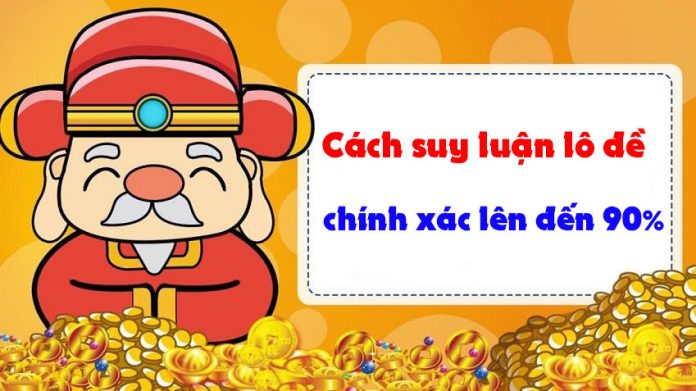 Những cách suy luận lô đề hiệu quả và chính xác nhất